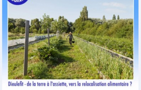 Dieulefit – de la terre à l’assiette, vers la relocalisation alimentaire ?