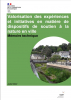 Valorisation des expériences et initiatives en matière de dispositifs de soutien à la nature en ville